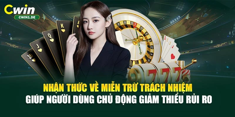 Nhận thức về miễn trừ trách nhiệm giúp người dùng chủ động giảm thiểu rủi ro